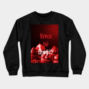 Halloween. Trick or Treat Crewneck Sweatshirt